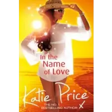  In the Name of Love – Katie Price idegen nyelvű könyv