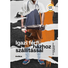 Inda Press Kft. Igazi férfi házhoz szállítással regény