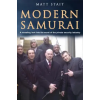 Independent Publishing Network Modern Samurai: A revealing look into the world of the private security industry | Matt Stait,Dave Turton