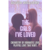 Independently Published All the Girls I've Loved | Olivia Williams