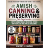 Independently Published Amish Canning and Preserving for Beginners | Vincent J. Cavalli
