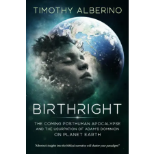 Independently Published Birthright | Timothy Alberino egyéb könyv