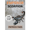 Independently Published EMPEROR SCORPION | PATRICK FAES,EMILY WILLIAMS