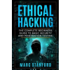 Independently Published Ethical Hacking | Marc Stanford