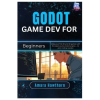 Independently Published Godot Game Dev for Beginners | AMARA Hawthorn