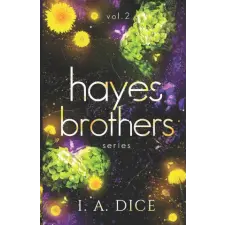 Independently Published Hayes Brothers Series vol. 2 | I. A. Dice egyéb könyv
