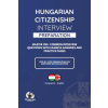 Independently Published Hungarian Citizenship Interview Preparation Book | Lilien Kinga Nagy-Kovacs,Mozes Jordan Nagy-Kovacs,Hungarian With Moses