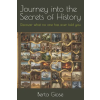 Independently Published Journey into the Secrets of History | Berta Giose