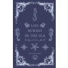 Independently Published Lies Buried In The Sea – Madleen Sarah (Puha kötésű)