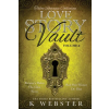 Independently Published Love Story Vault | Webster K Webster