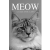 Independently Published Meow (Unabridged) – Mary Alcott ()