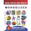 Independently Published Mongolisch lernen für Anfänger, meine ersten 1000 Wörter | Effie Delarosa