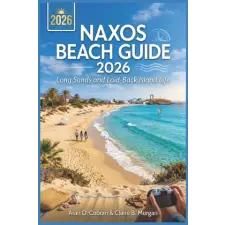 Independently Published Naxos Beach Guide 2026 | Claire B. Morgan,Aran D. Cobran egyéb könyv