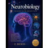 Independently Published Neurobiology | Z. Dickin