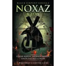 Independently Published Noxaz: Kaos | Asenath Mason,Timothy Donaghue,Bill Duvendack egyéb könyv