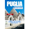 Independently Published PUGLIA POCKET GUIDE 2026 | STACY J. SPANO