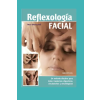Independently Published Reflexologia Facial | Nora Marrapodi