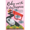Independently Published Ruby and the V-Day Vanpires | Vera Valentine,J.L. Logosz