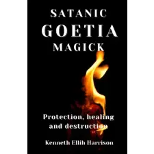 Independently Published Satanic Goetia Magick | Kenneth Ellih Harrison egyéb könyv