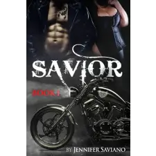 Independently Published Savior: Book One | Jennifer I. Saviano idegen nyelvű könyv