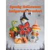 Independently Published Spooky Halloween Amigurumi Crochet | Ella Threadwell