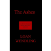 Independently Published The Ashes | Loan Wendling