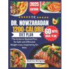 Independently Published THE DR. NOWZARADAN 1200-CALORIE DIET PLAN | Beatrice Marigold