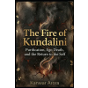 Independently Published The Fire of Kundalini | Kanwar Arora