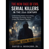 Independently Published The New Face of Evil | David A. Rodgers Jr.