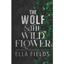 Independently Published The Wolf and the Wildflower | Ella Fields egyéb könyv