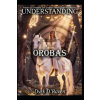 Independently Published Understanding Orobas | Dyrk D'Raven,Raymond Hurn