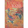 Independently Published Voice of the Kami – Baptiste Pinson Wu (Puha kötésű)