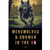 Independently Published Werewolves &amp; Dogmen in the UK | Lee Brickley
