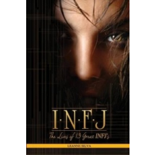  Infj: The Lives of 13 Great INFJs – Leanne Silva idegen nyelvű könyv