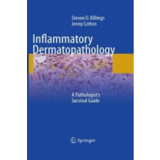  Inflammatory Dermatopathology – Steven D. Billings,Jenny Cotton idegen nyelvű könyv