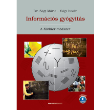 Információs gyógyítás - A Körbler-módszer (új kiadás) ezoterika