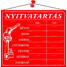 . Információs tábla, 20x17,5 cm, "Nyitvatartás", piros információs tábla, állvány
