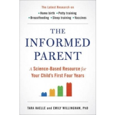  Informed Parent – Tara Haelle,Emily Willingham idegen nyelvű könyv