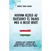 Inkwell Press Hogyan kezeld az érzéseidet és találd meg a belső békét