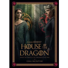 Insight Editions Game of Thrones: House of the Dragon | MCINTYRE GINA idegen nyelvű könyv
