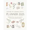  Inspire My Homeschool Planner 2025