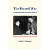 INST FOR HISTORICAL REVIEW Forced War | David L. Hoggan