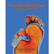  Integrative Reflexology® – Claire Marie Miller idegen nyelvű könyv