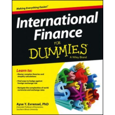  International Finance For Dummies – Ayse Evrensel idegen nyelvű könyv
