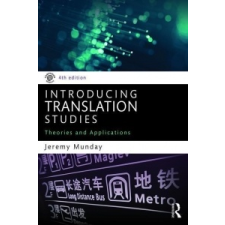 Introducing Translation Studies – Jeremy Munday idegen nyelvű könyv