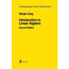  Introduction to Linear Algebra – Serge Lang idegen nyelvű könyv