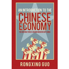  Introduction to the Chinese Economy – Rongxing Guo idegen nyelvű könyv