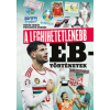 Inverz Media A leghihetetlenebb Eb-történetek