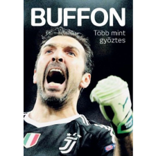 Inverz Media Kft Buffon - Több mint győztes hobbi, szabadidő