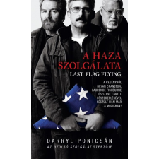 Ipc Könyvkiadó A haza szolgálata - Last flag flying regény